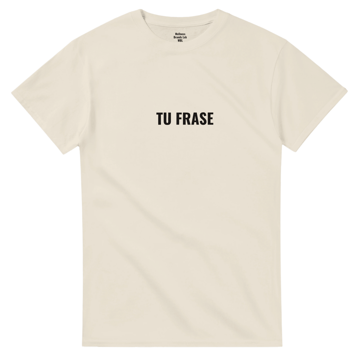 Camiseta Personalizada — Tu Frase Wellness - Wellness Brands