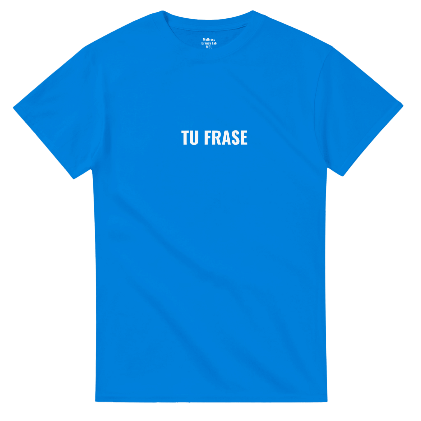 Camiseta Personalizada — Tu Frase Wellness - Wellness Brands