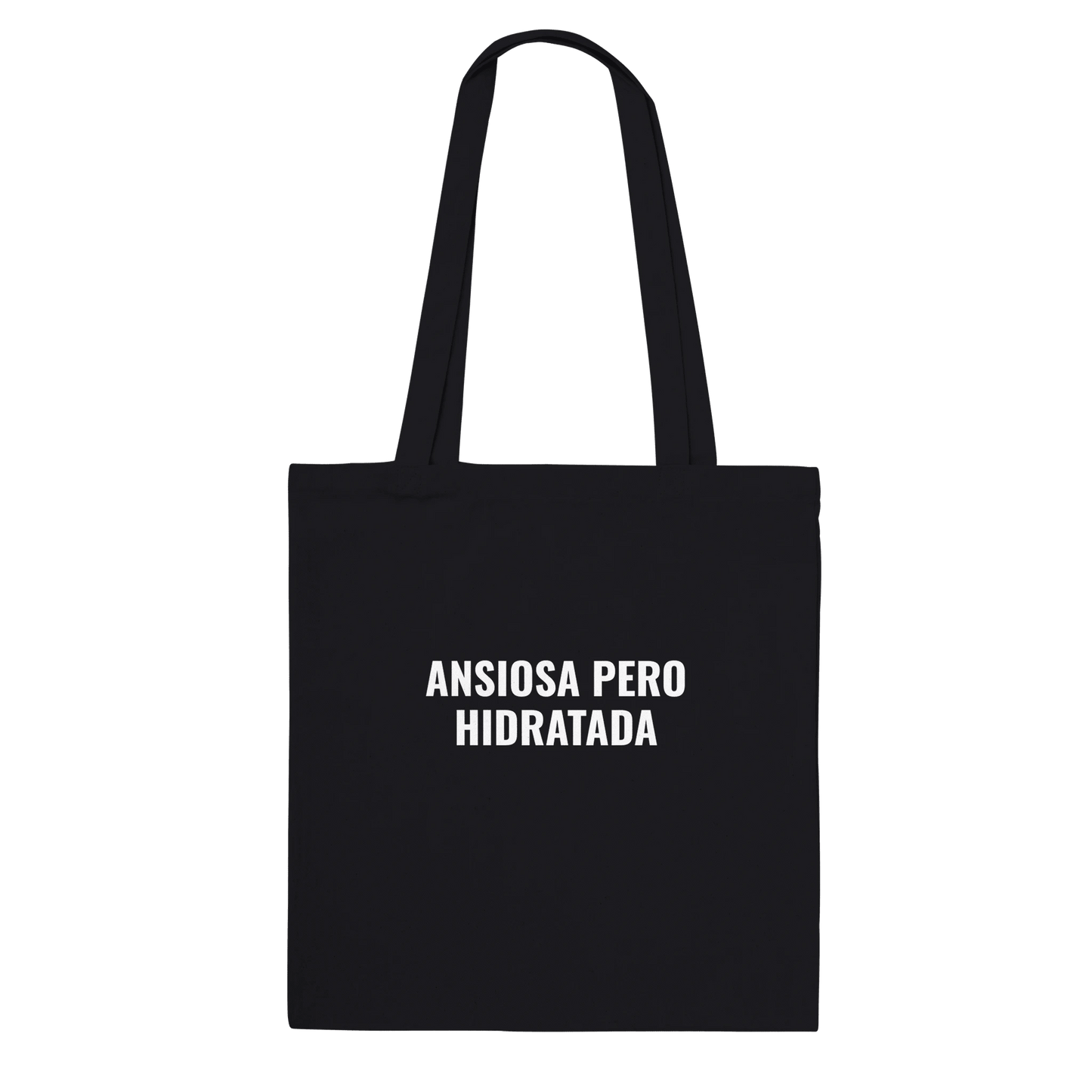 Tote bag - Ansiosa Pero Hidratada - Wellness Brands